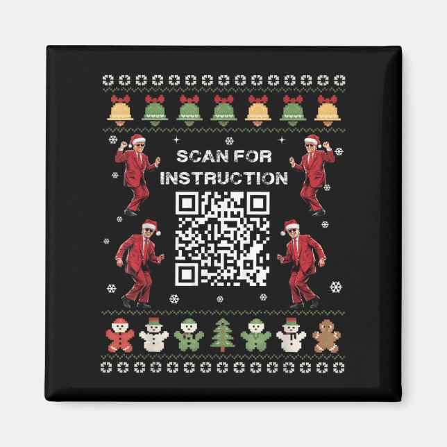 Qr Trump Dance Code President Scan For Instruction Magnet (Front)