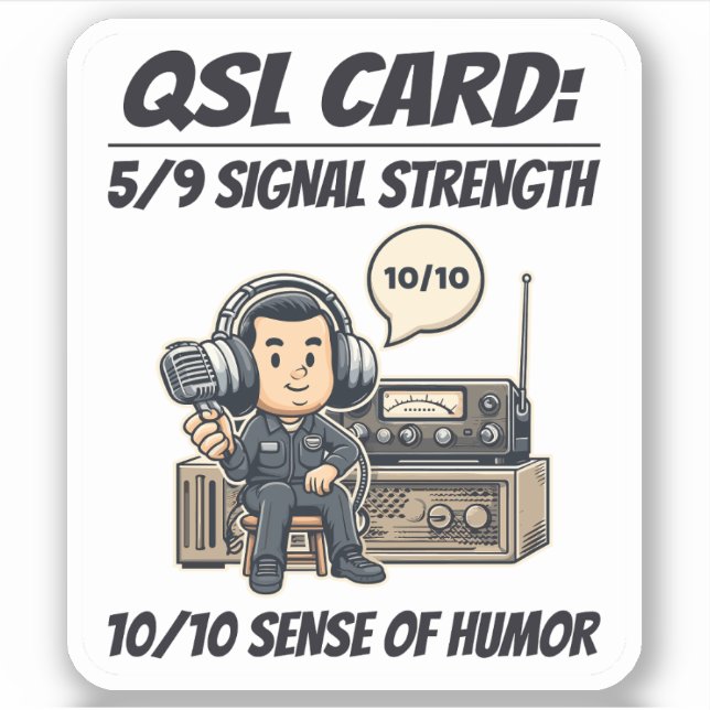 QSL Card: 5/9 Signal Strength Ham Radio Operator (Front)