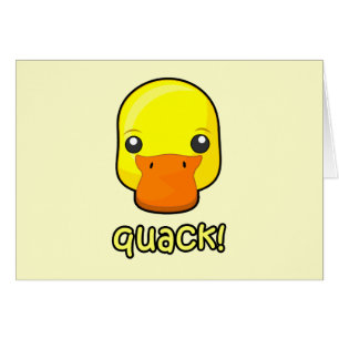 Quack! Duck