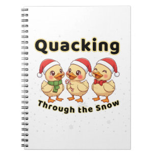 Quacking Through the Snow Funny Kawaii Duck Notebook