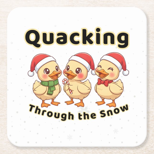 Quacking Through the Snow | Funny Kawaii Duck  Square Paper Coaster (Front)