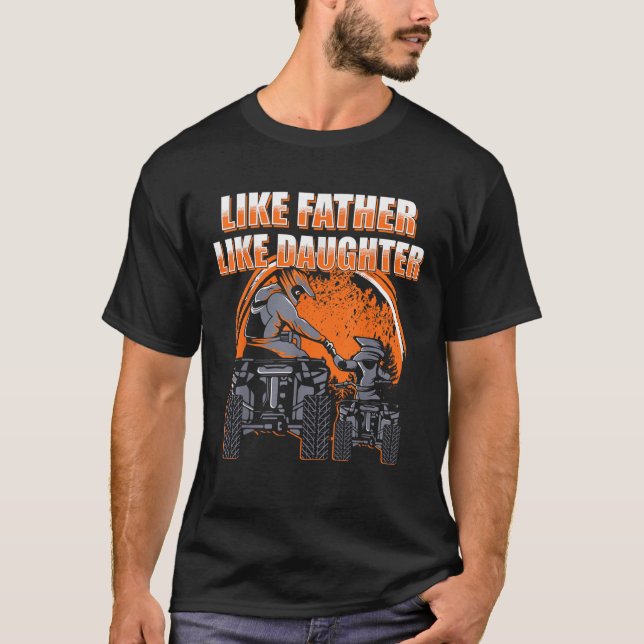 Quad Bike Father and Daughter ATV Girl  T-Shirt (Front)