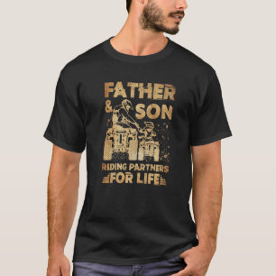 Quad Bike  Father and Son Riding Partners For Life T-Shirt
