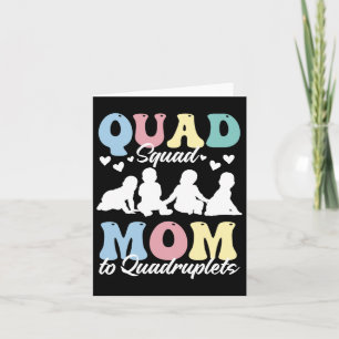 Quad Squad Mom To Quadruplets Mami Mama Mommy Moth Card