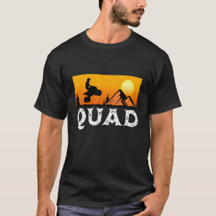 Quad Sunset Four Wheeler Bike All Terrain Vehicle T-Shirt