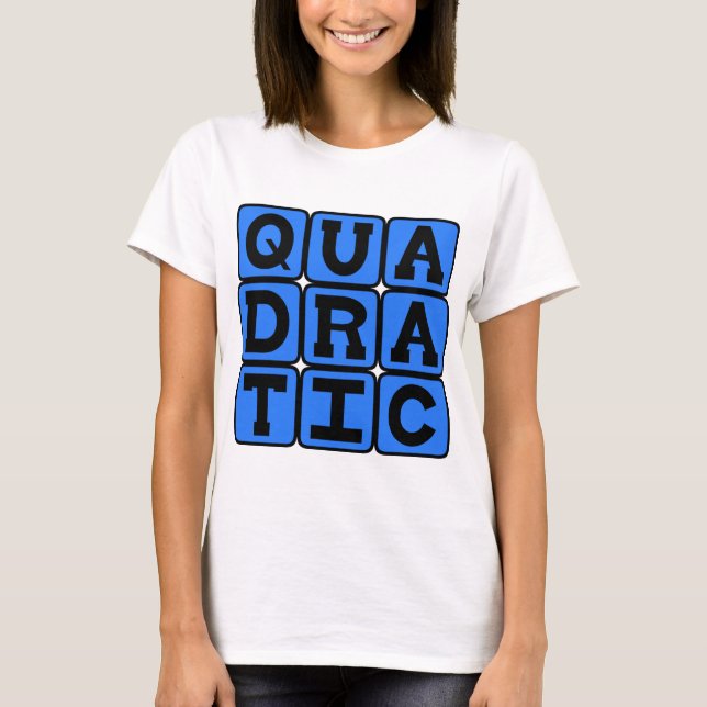 Quadratic, Mathematical Equation T-Shirt (Front)