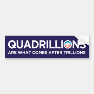 Quadrillions Obama Bumper Sticker