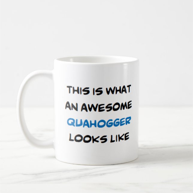 quahogger, awesome coffee mug (Left)