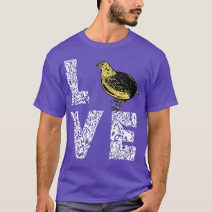 Quail Bird Love Bird Watcher Quail Owner Birdology T-Shirt