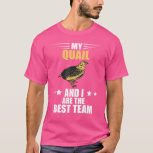 Quail Breeder Best Team Quail Bird Quail Breeding T-Shirt