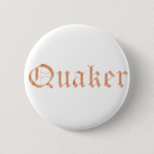 Quaker 6 Cm Round Badge
