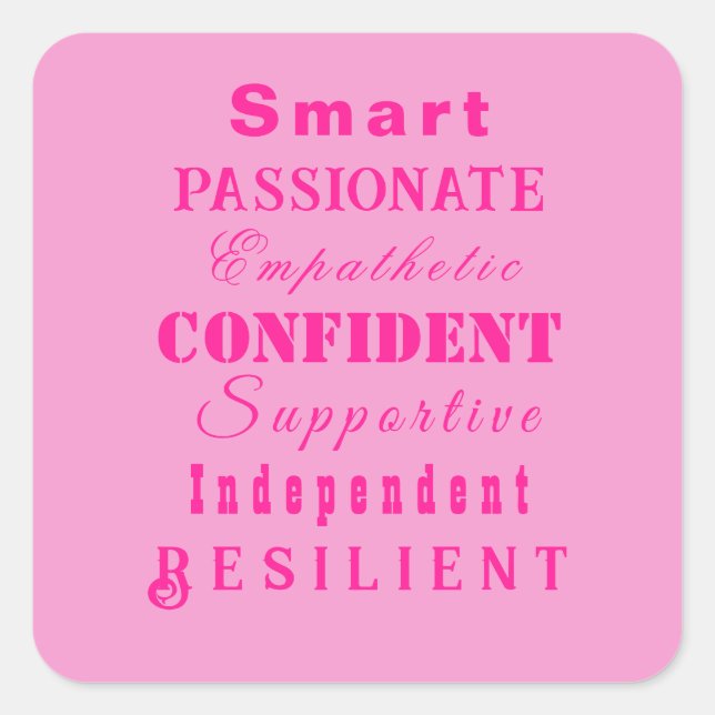 Qualities of Great Women Pink Square Sticker (Front)