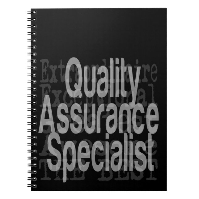 Quality Assurance Specialist Extraordinaire Notebook (Front)