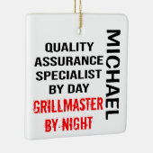 Quality Assurance Specialist Grillmaster CUSTOM Ceramic Ornament (Right)