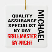Quality Assurance Specialist Grillmaster CUSTOM Ceramic Ornament (Back)