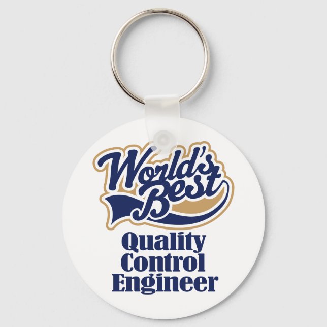 Quality Control Engineer Gift Key Ring (Front)