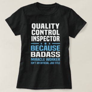 Quality Control Inspector T-Shirt
