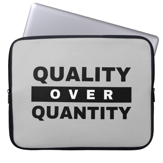 Quality Engineering Quote - Quality Over Quantity Laptop Sleeve (Front)