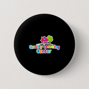 Quality Learning Center School Quote 6 Cm Round Badge