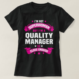 Quality Manager T-Shirt