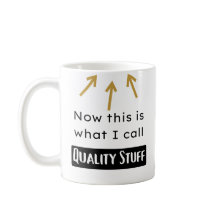 Quality Stuff | Mug