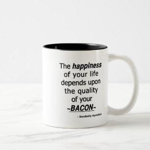 Quality Thoughts? Then a Bacon Life... Two-Tone Coffee Mug