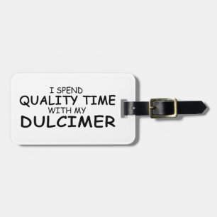 Quality Time Dulcimer Luggage Tag