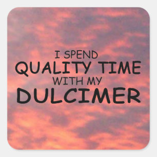 Quality Time Dulcimer Square Sticker
