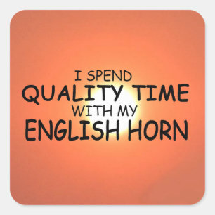 Quality Time English Horn Square Sticker
