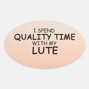 Quality Time Lute Oval Sticker