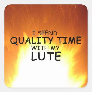 Quality Time Lute Square Sticker