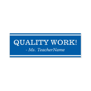 "QUALITY WORK!" Teacher Feedback Rubber Stamp