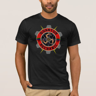 QUANTUM MECHANIC T-Shirt