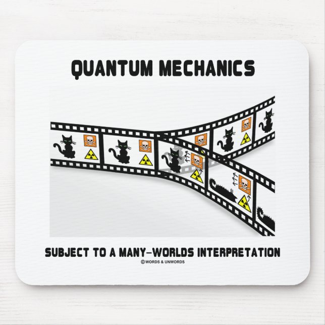Quantum Mechanics Many Worlds Interpretation Mouse Mat (Front)
