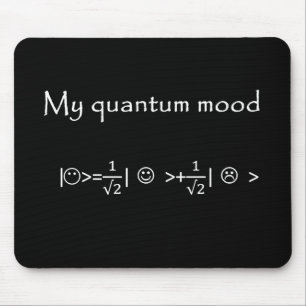 quantum mood normalised, funny quantum physics mouse mat