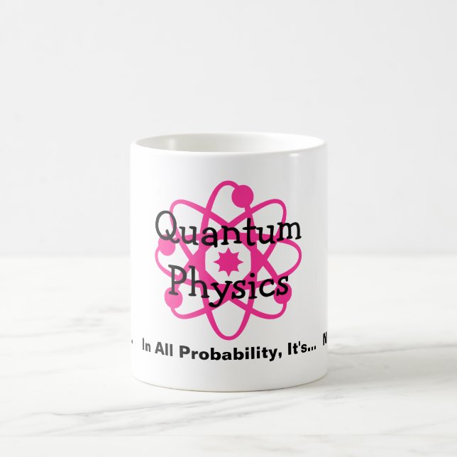 Quantum Physics Coffee Mug (Center)