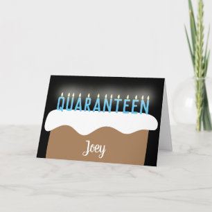 "Quaranteen" Quarantine Teenager Birthday Cake Pun Card