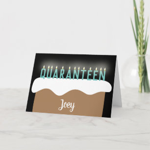 "Quaranteen" Quarantine Teenager Birthday Cake Pun Card