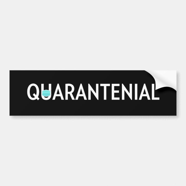 Quarantenial Bumper Sticker (Front)