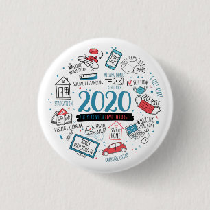Quarantine 2020 Activities List Commemorative 3 Cm Round Badge