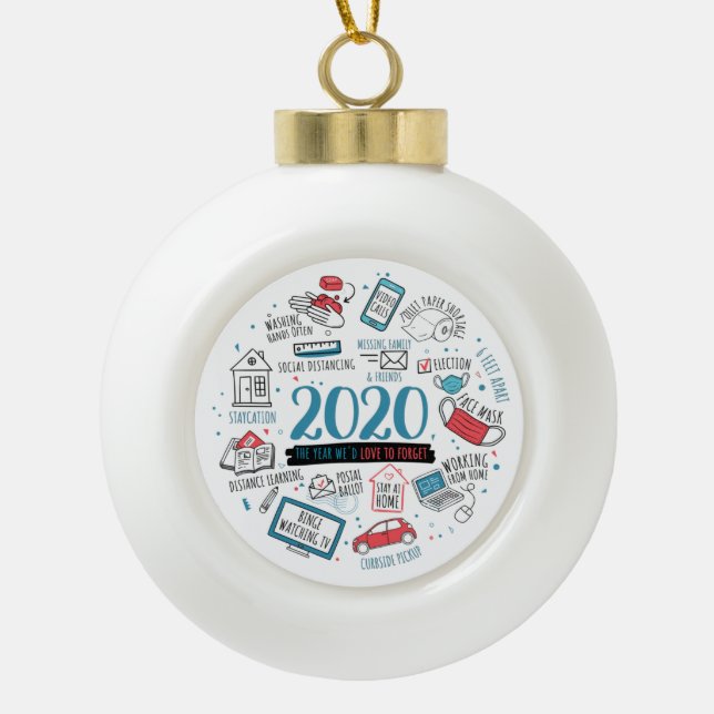 Quarantine 2020 Pandemic Christmas Commemorative Ceramic Ball Christmas Ornament (Front)