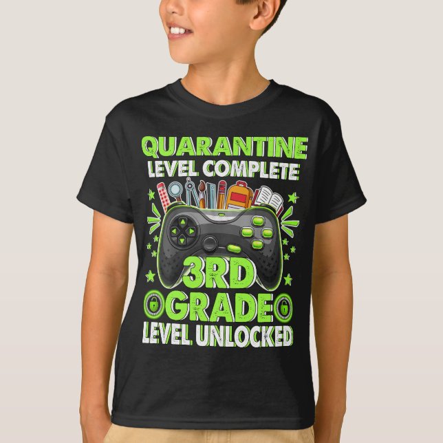 Quarantine 3rd Grade Level Unlocked Back To School T-Shirt (Front)