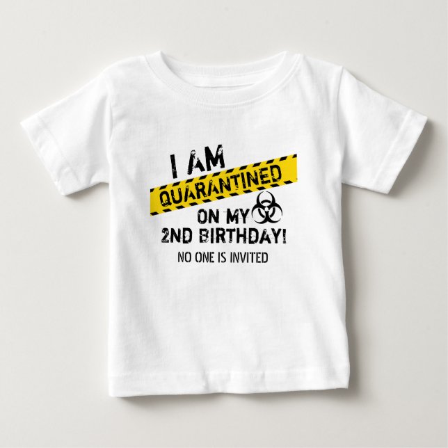 Quarantine Baby T-Shirt (Front)