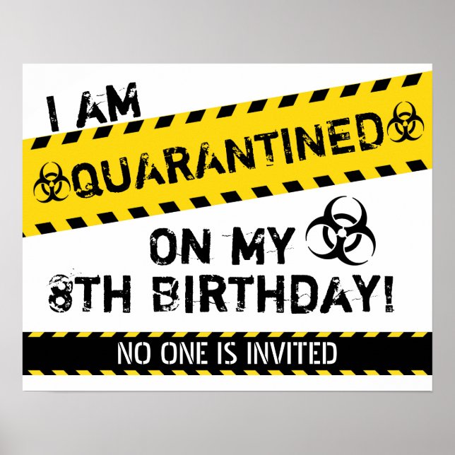 Quarantine Birthday Poster (Front)