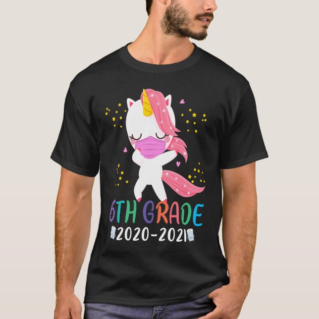 Quarantine Dabbing 6th grade Unicorn Back to Schoo T-Shirt (Front)