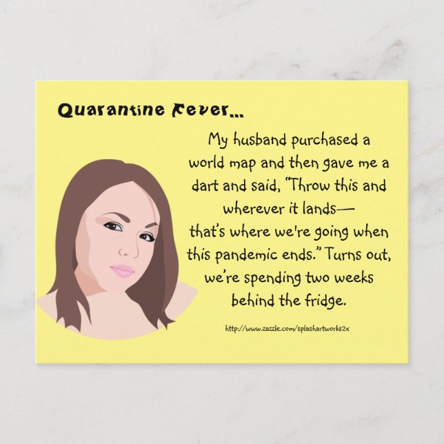 Quarantine Fever" Postcard (Front)