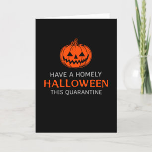 Quarantine Halloween Card
