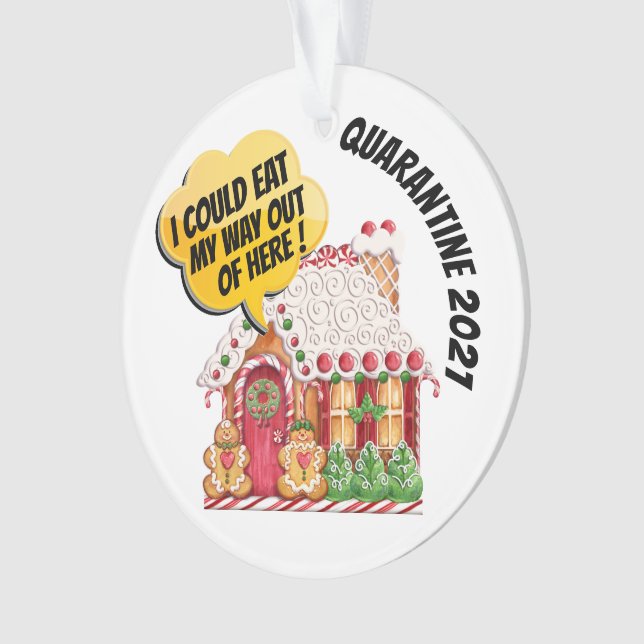 Quarantine Humour - See Back... Ornament (Front)