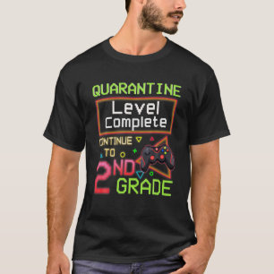 Quarantine Level Complete Back To School 2Nd Grade T-Shirt
