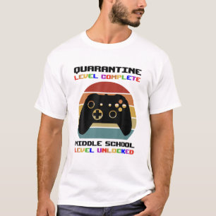 Quarantine Level Complete Middle School Unlocked T T-Shirt